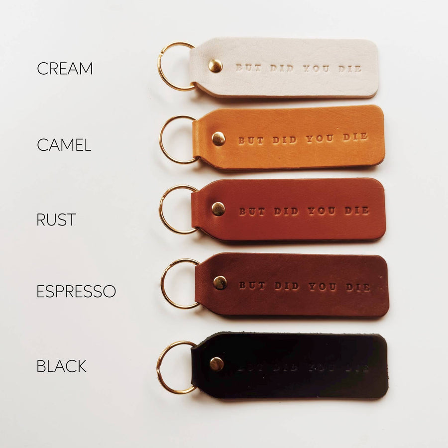 Twin Sparrow - “But Did You Die” Keychain: Camel / Gold / Flat