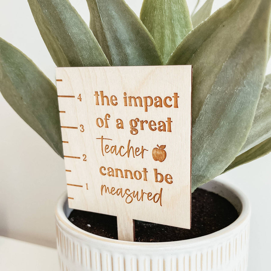 Teacher Ruler Plant Stake (with Plant Option)
