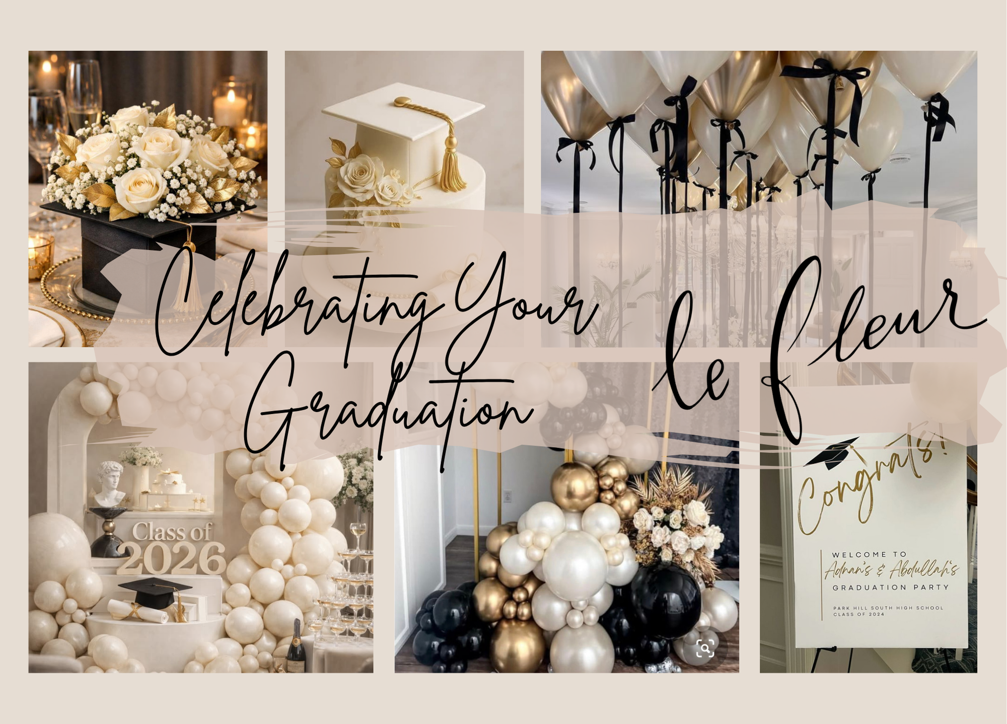 Fleur Design Graduation Graduation Party Packages – Easy & Stress-Free Planning – LeFleur ...