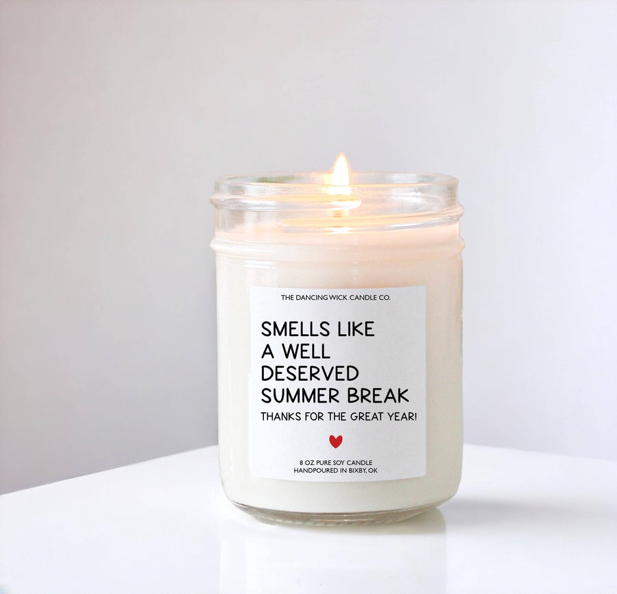 THE DANCING WICK CANDLES - Funny Teacher Gift Candle / Smells Like Summer Break : Medium 8 oz candle / Aruba Coconut